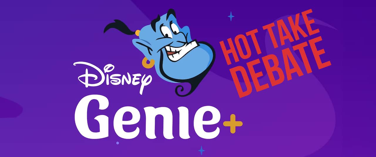 Hot take debate: Disney Genie+ should cost more - a lot more