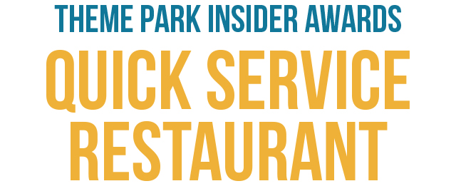 Theme Park Insider Awards: Best Quick Service Restaurant