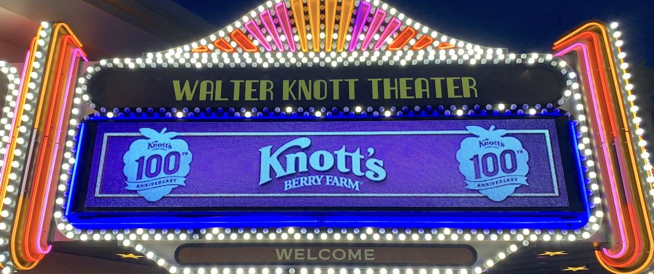 Walter Knott Theater marquee